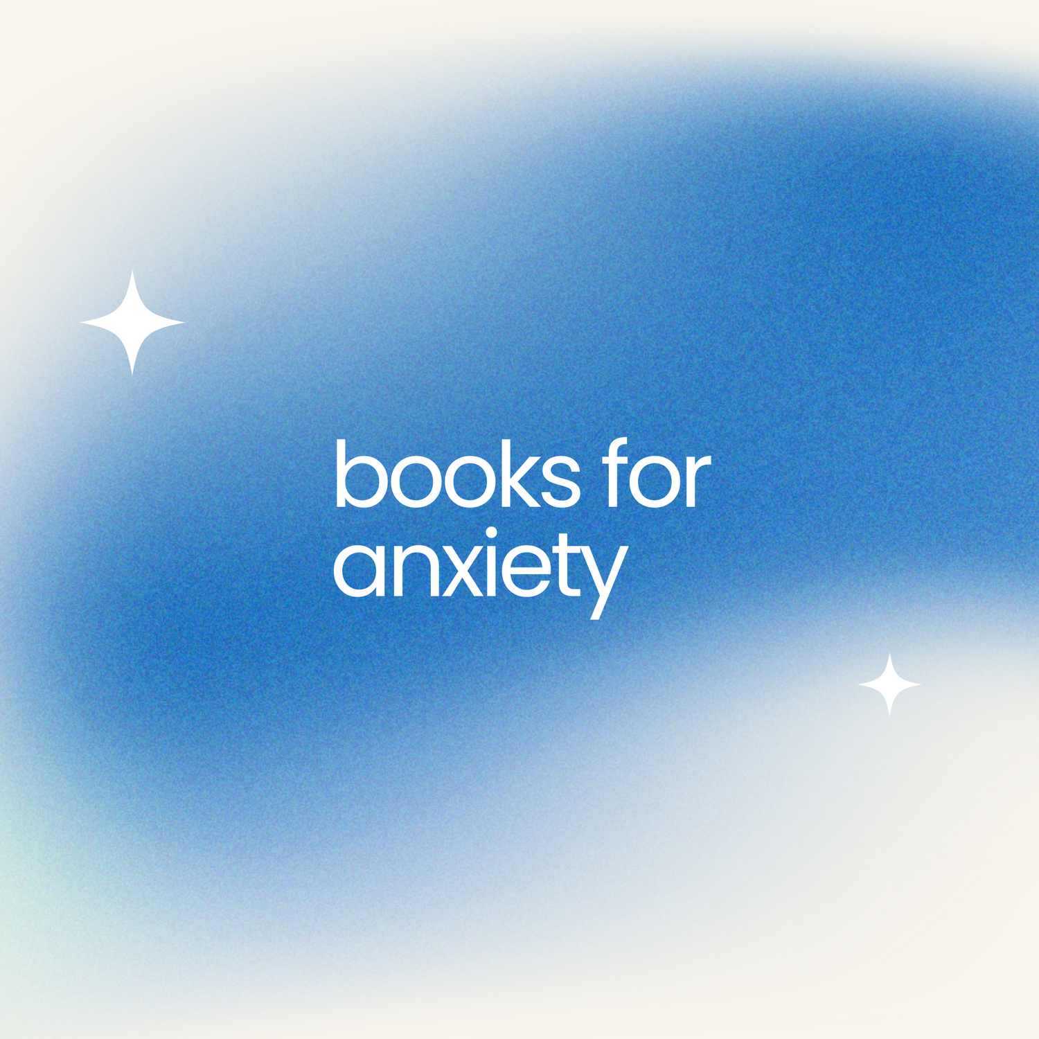 Books for Anxiety