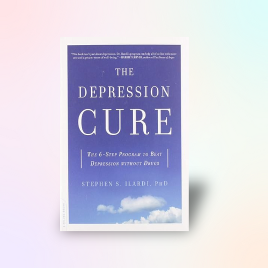 The Depression Cure: The 6-Step Program to Beat Depression without Drugs